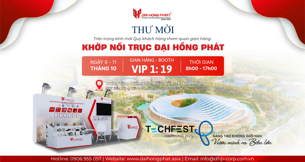 Tham quan gian hàng khớp nối trục ĐẠI HỒNG PHÁT TẠI TECHFEST HẢI PHÒNG 2025 - Nhận quà tặng đặc biệt!